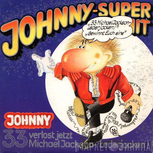 Michael Jackson  - Johnny-Super-Hit: Thriller