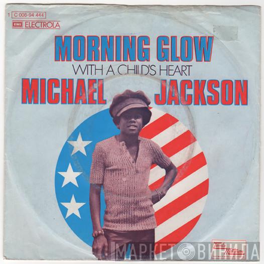  Michael Jackson  - Morning Glow