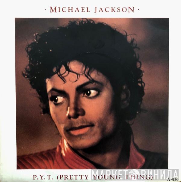  Michael Jackson  - P.Y.T. (Pretty Young Thing)