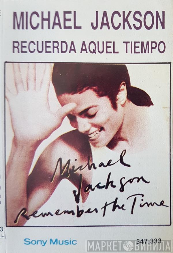  Michael Jackson  - Recuerda Aquel Tiempo