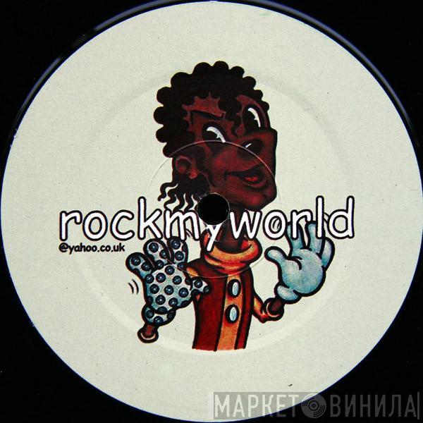  Michael Jackson  - Rock My World