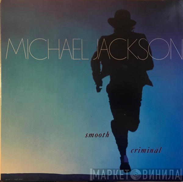  Michael Jackson  - Smooth Criminal (Special 12" Single Mixes)
