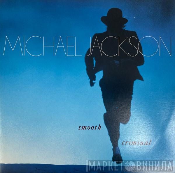  Michael Jackson  - Smooth Criminal