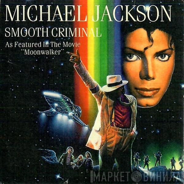  Michael Jackson  - Smooth Criminal