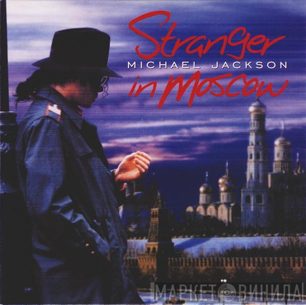  Michael Jackson  - Stranger In Moscow