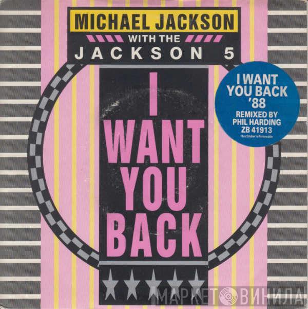 Michael Jackson, The Jackson 5 - I Want You Back '88