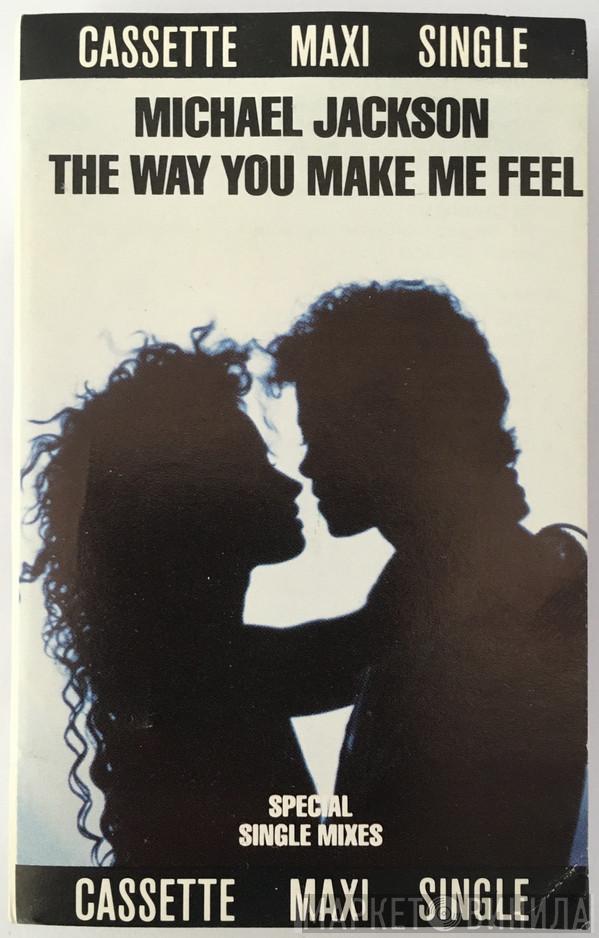  Michael Jackson  - The Way You Make Me Feel
