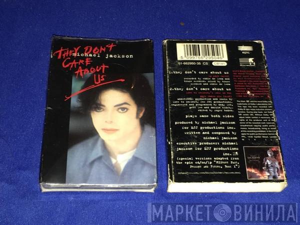  Michael Jackson  - They Don't Care About Us