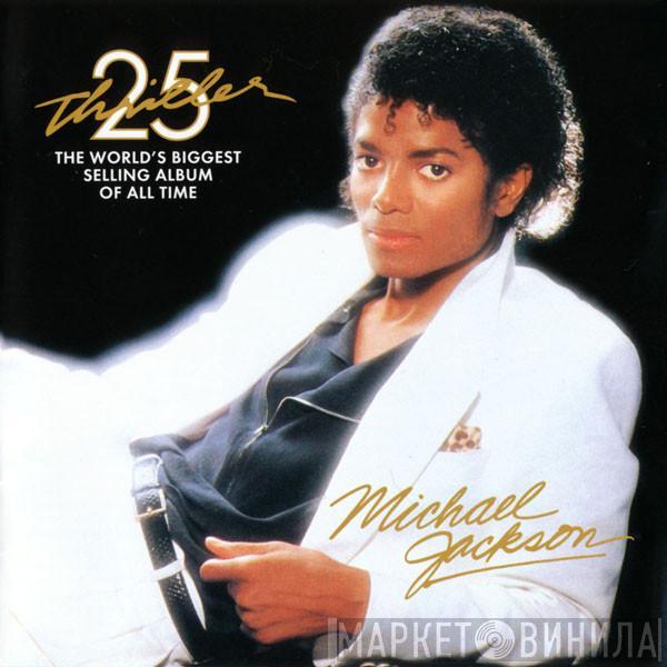  Michael Jackson  - Thriller 25