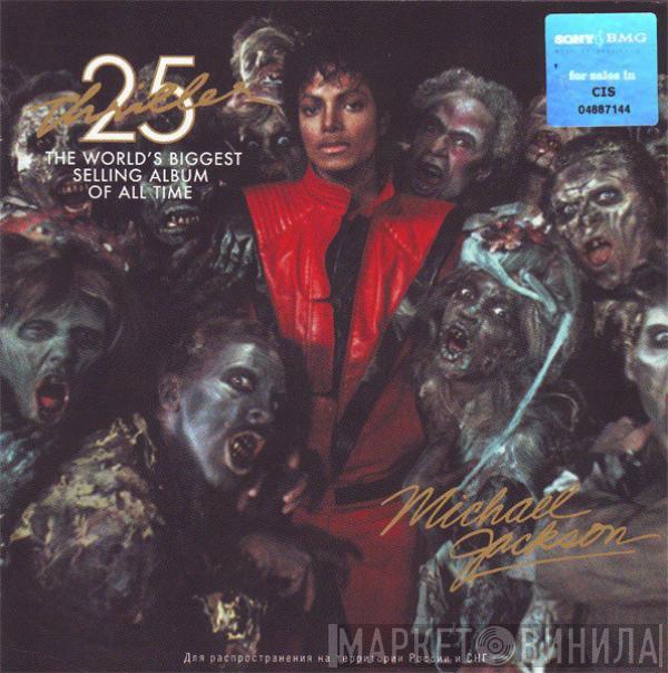  Michael Jackson  - Thriller 25