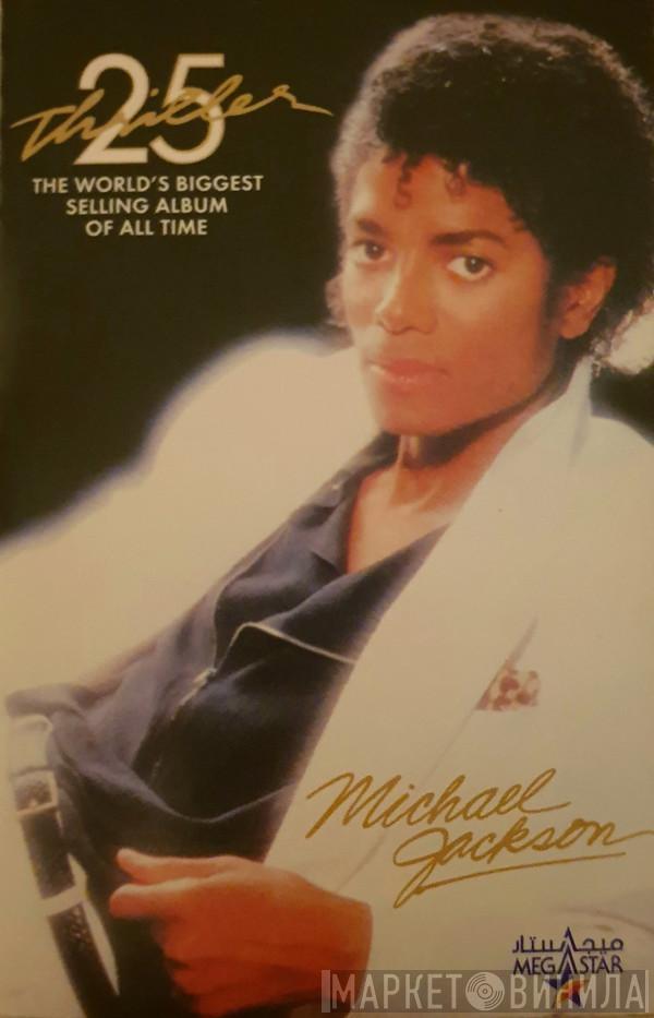  Michael Jackson  - Thriller 25