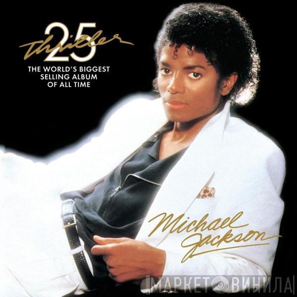  Michael Jackson  - Thriller 25