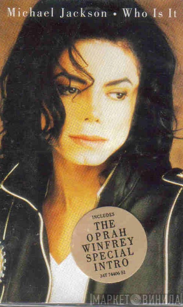  Michael Jackson  - Who Is It