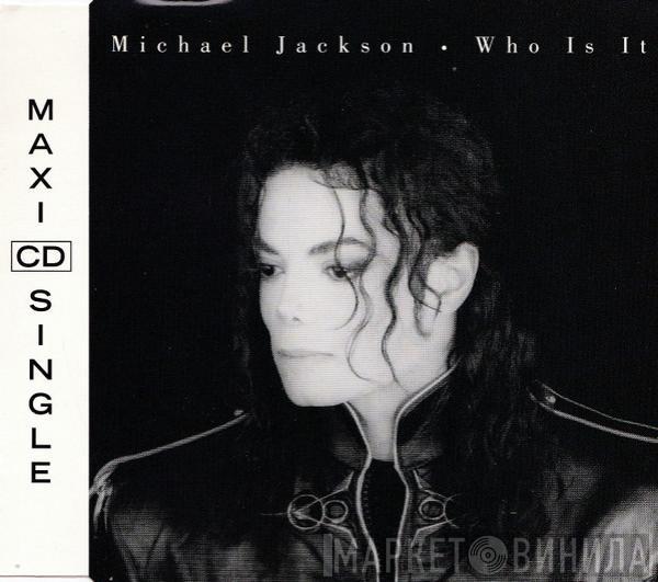  Michael Jackson  - Who Is It