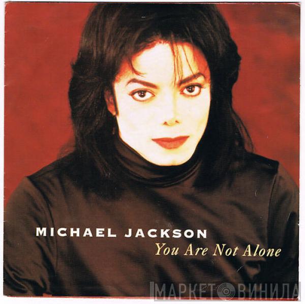  Michael Jackson  - You Are Not Alone