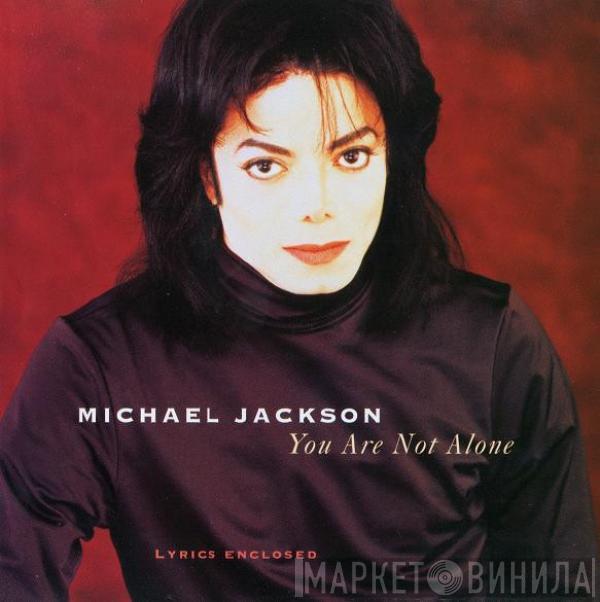  Michael Jackson  - You Are Not Alone