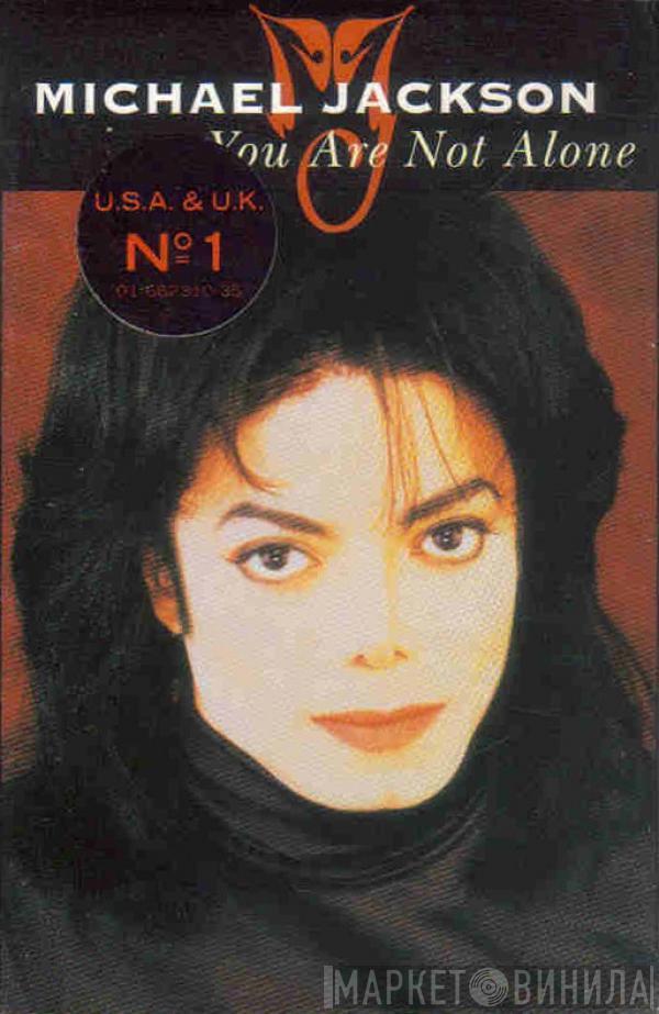  Michael Jackson  - You Are Not Alone