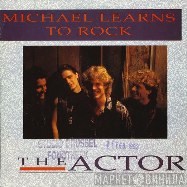 Michael Learns To Rock - The Actor