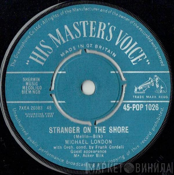 Michael London - Stranger On The Shore / Miracles Sometimes Happen