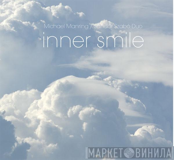 Michael Manring, Sandor Szabo - Inner Smile
