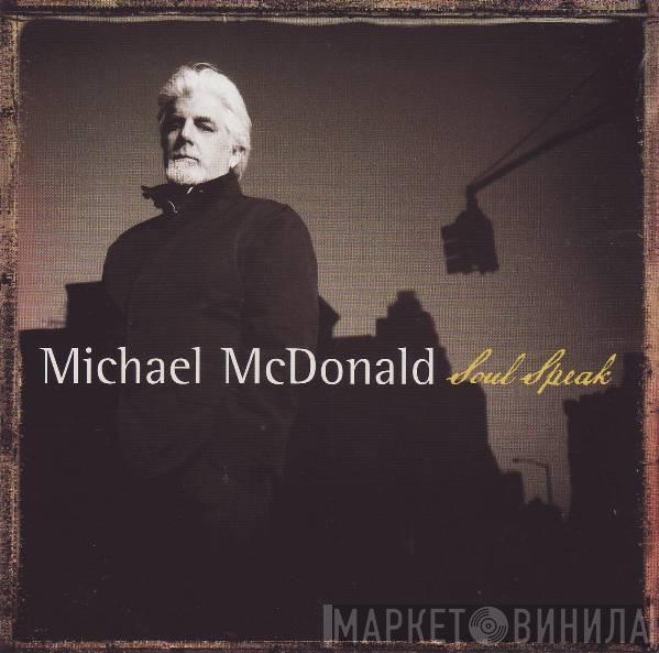 Michael McDonald - Soul Speak