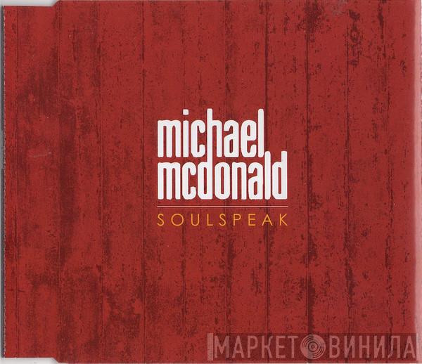  Michael McDonald  - Soulspeak
