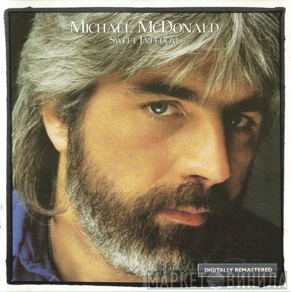  Michael McDonald  - Sweet Freedom
