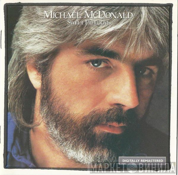  Michael McDonald  - Sweet Freedom