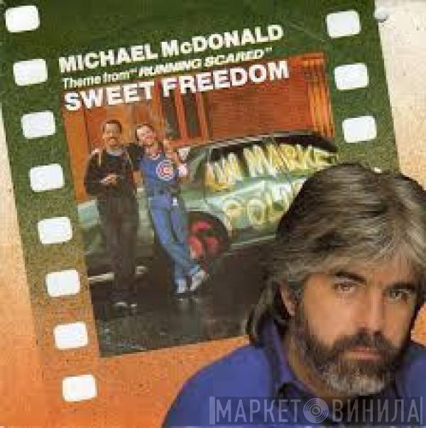  Michael McDonald  - Sweet Freedom