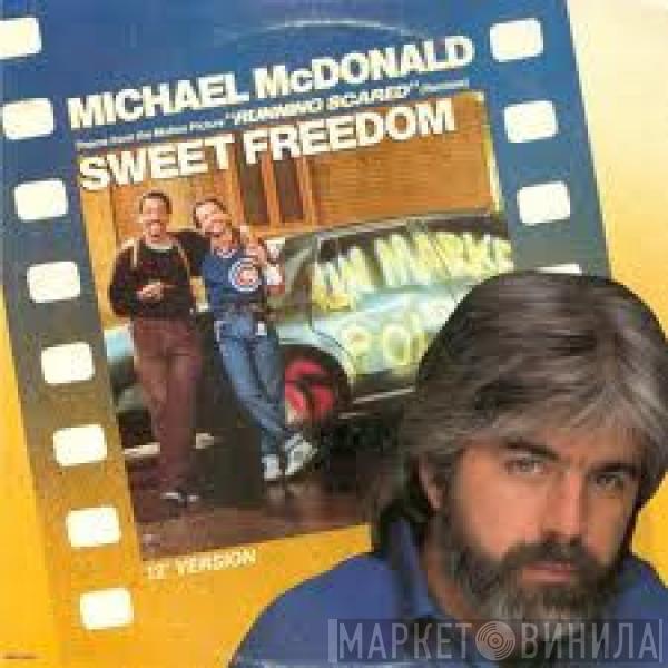  Michael McDonald  - Sweet Freedom