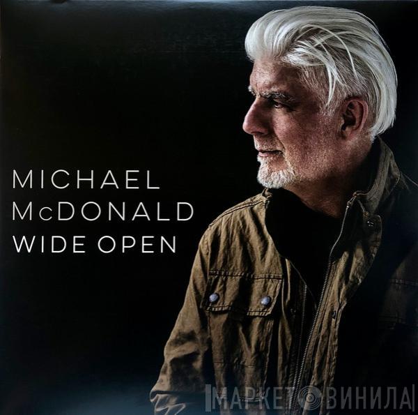 Michael McDonald - Wide Open