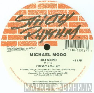  Michael Moog  - That Sound