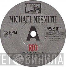 Michael Nesmith - Rio / I'll Remember You