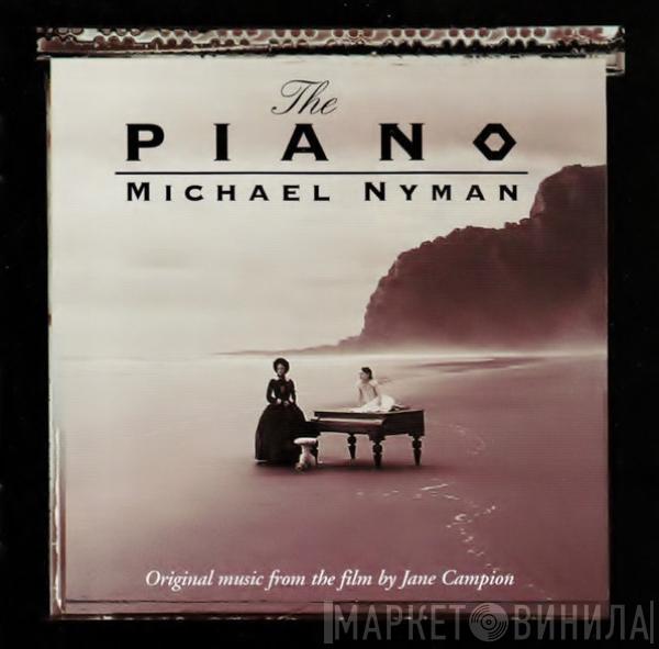  Michael Nyman  - The Piano (Original Music From The Film By Jane Campion)