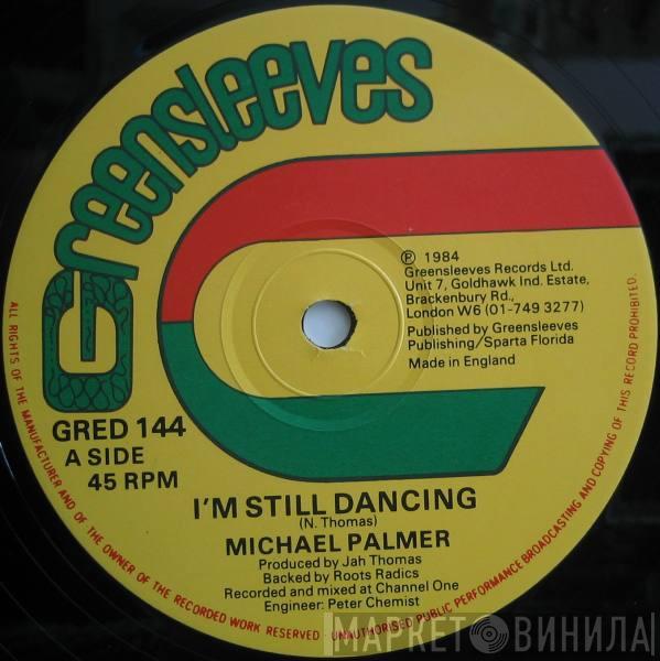Michael Palmer, Robert Ffrench - I'm Still Dancing / No War