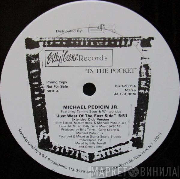 Michael Pedicin, Jr - Just West Of The East Side