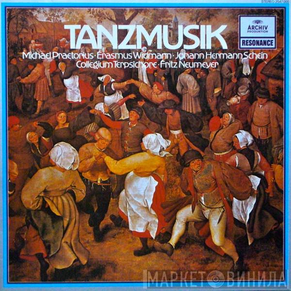 • Michael Praetorius • Erasmus Widmann - Johann Hermann Schein , Collegium Terpsichore  Fritz Neumeyer  - Tanzmusik