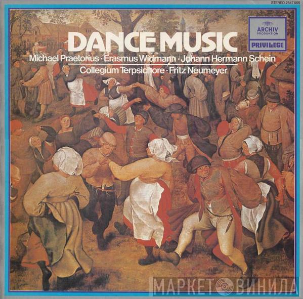 Michael Praetorius, Erasmus Widmann, Johann Hermann Schein, Collegium Terpsichore, Fritz Neumeyer - Dance Music