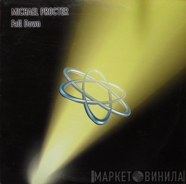  Michael Procter  - Fall Down