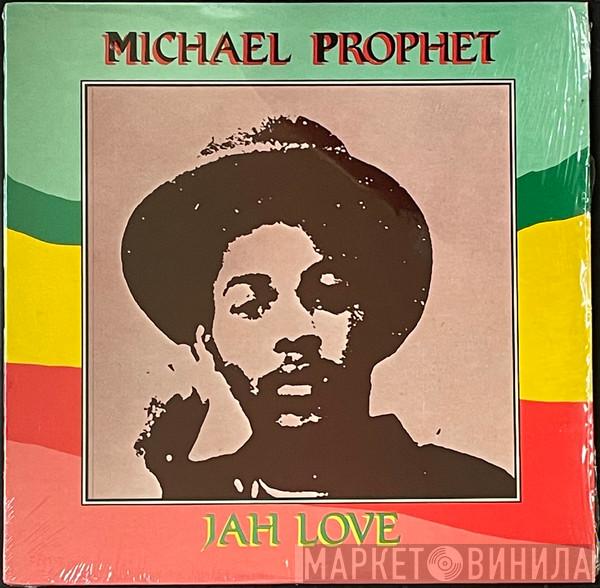 Michael Prophet - Jah Love