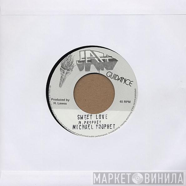  Michael Prophet  - Sweet Love