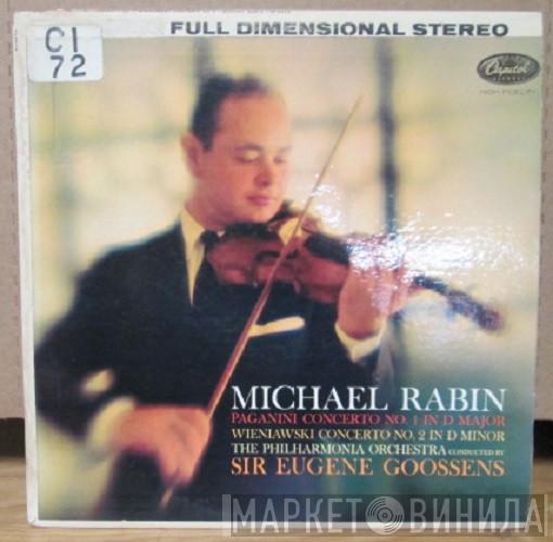 , Michael Rabin , Sir Eugene Goossens , Philharmonia Orchestra , Niccolò Paganini  Henryk Wieniawski  - Paganini Concerto No. 1 In D Major - Wieniawski Concerto No.2 In D Minor