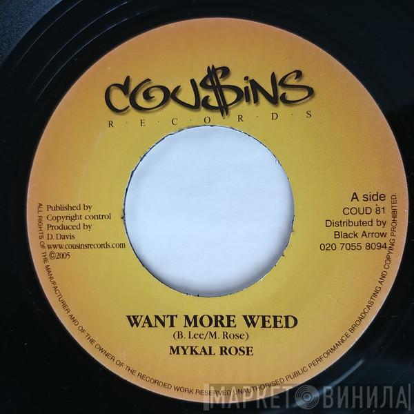 Michael Rose, Richie Davis - Want More Weed / What A Pity