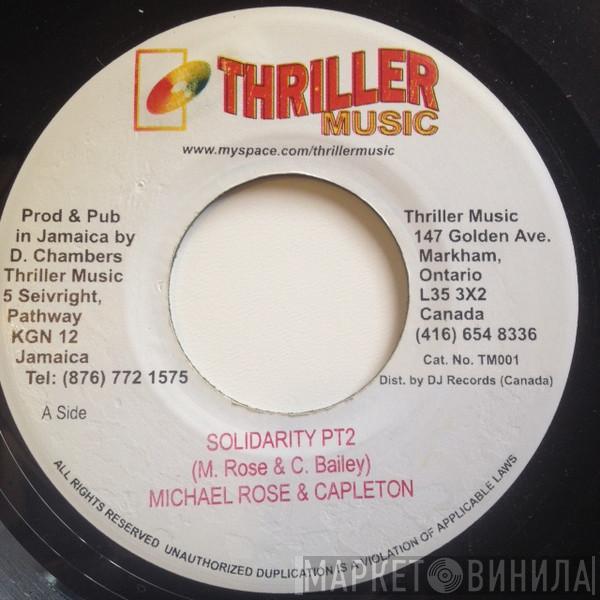 Michael Rose, Capleton - Solidarity Pt. 2