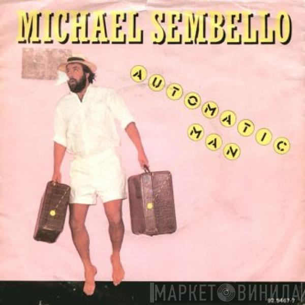  Michael Sembello  - Automatic Man