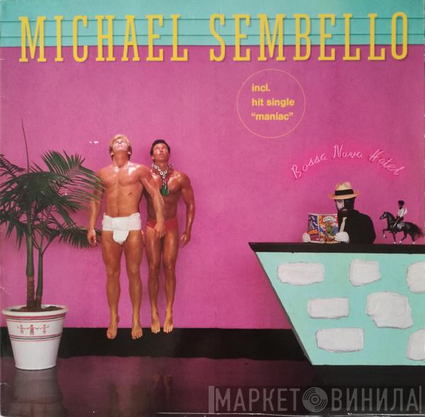  Michael Sembello  - Bossa Nova Hotel