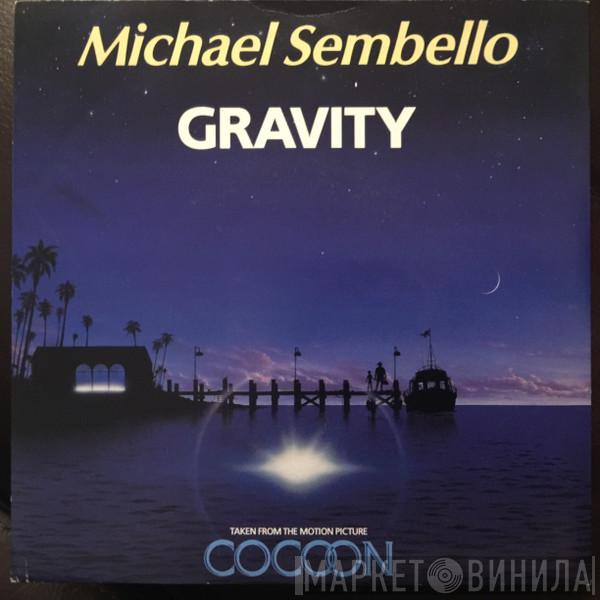 Michael Sembello - Gravity