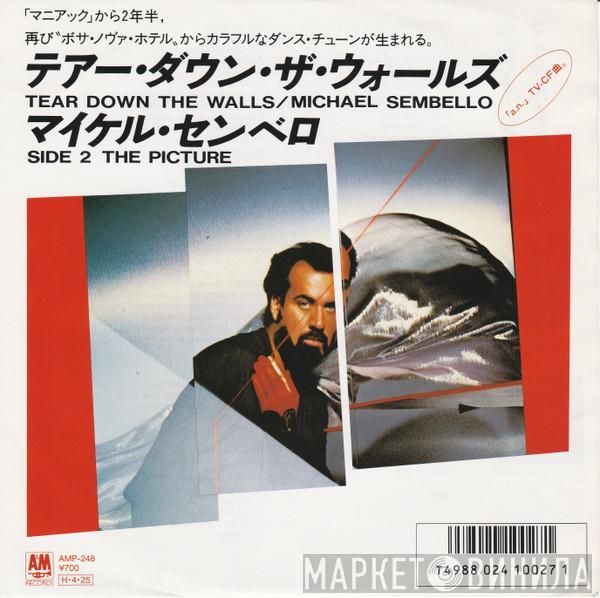  Michael Sembello  - Tear Down The Walls