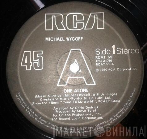 Michael Wycoff - One Alone / Do You Think