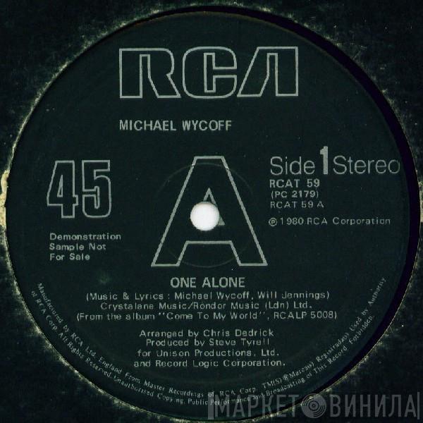  Michael Wycoff  - One Alone